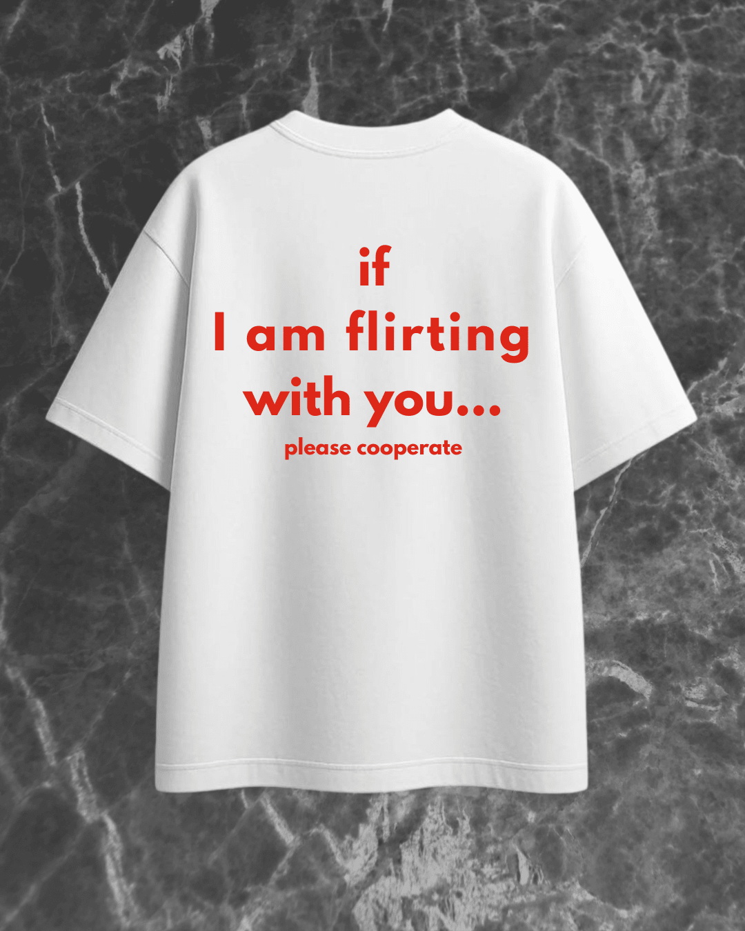 PLEASE COOPERATE - OVERSIZE T-SHIRT
